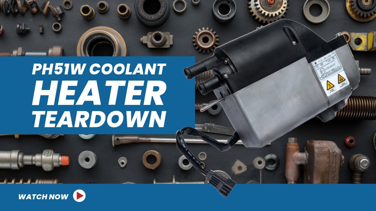 PH51W Coolant Heater Teardown video